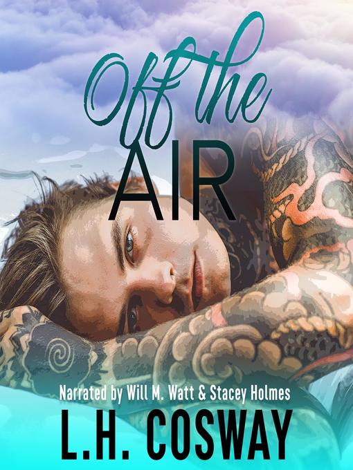 Title details for Off the Air by L.H. Cosway - Available